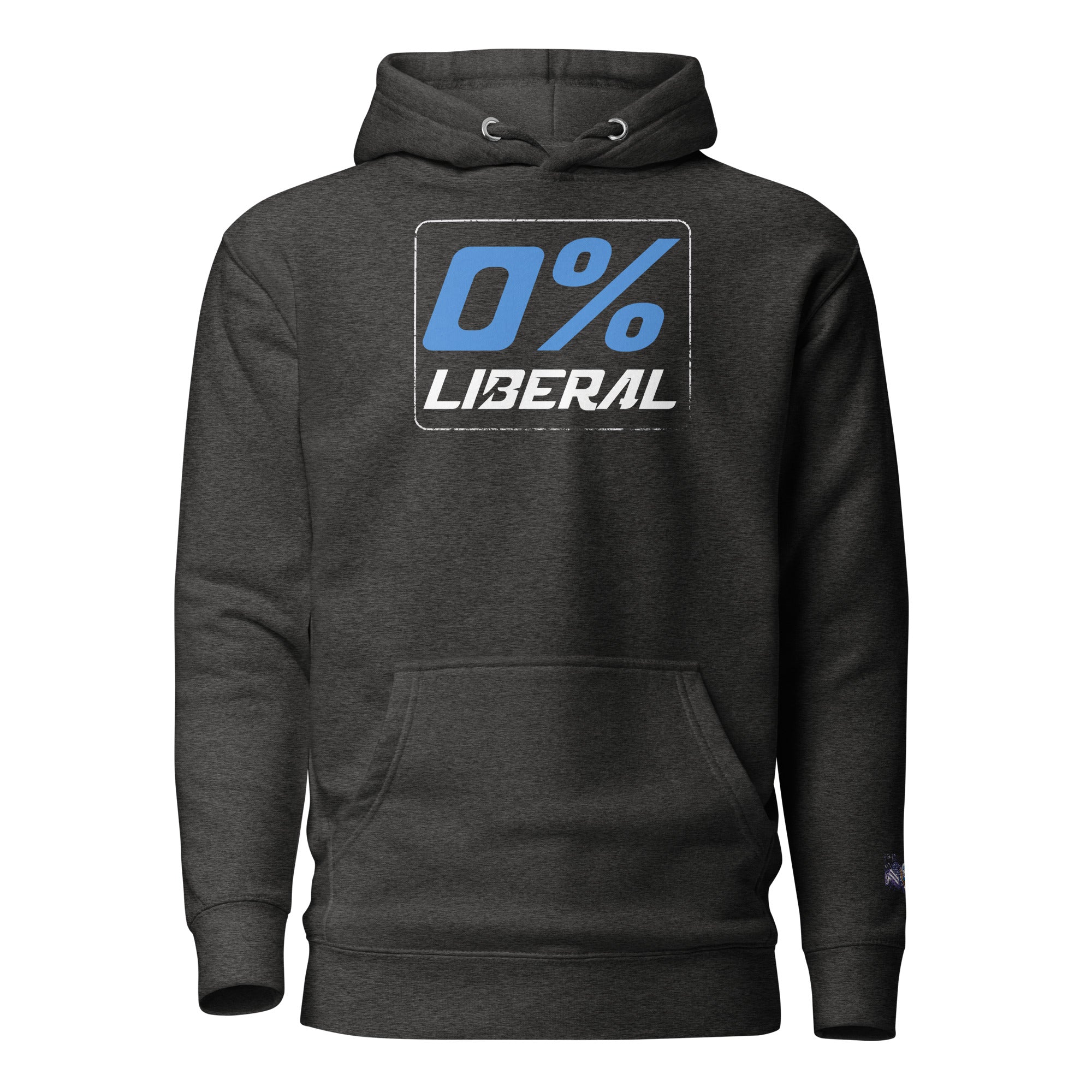 Constitutes - 0% Liberal Political Hoodie. Charcoal. Logic & Reasoning. Common Sense. Order Over Chaos.